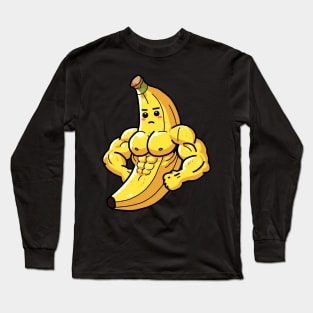 Buff banana! Long Sleeve T-Shirt